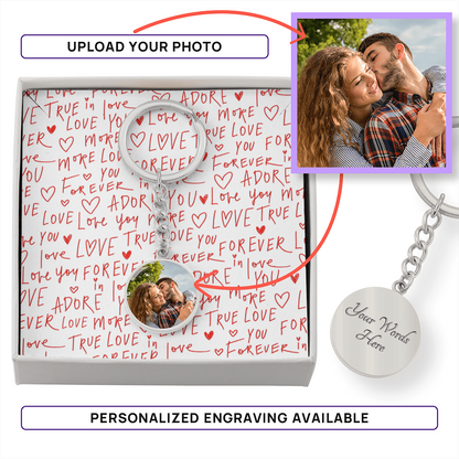 Love Keychain - Custom Photo and Message
